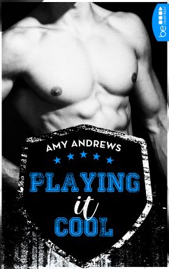 Playing it cool / Playing Bd.2 (eBook, ePUB) - Andrews, Amy