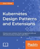 Kubernetes Design Patterns and Extensions (eBook, ePUB)