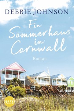 Ein Sommerhaus in Cornwall (eBook, ePUB) - Johnson, Debbie