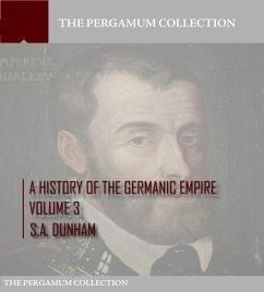Cover A History of the Germanic Empire Volume 3 (eBook, ePUB)