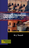Today's Medieval University (eBook, PDF)