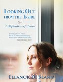 Looking Out From The Inside (eBook, ePUB)