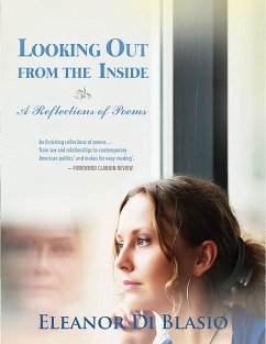 Looking Out From The Inside (eBook, ePUB) - Di Blasio, Eleanor