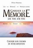 Garder la memoire de vie en vie (eBook, ePUB)