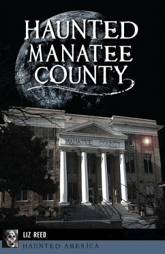 Cover Haunted Manatee County (eBook, ePUB)