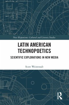 Latin American Technopoetics (eBook, PDF) - Weintraub, Scott
