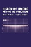 Microwave Imaging Methods and Applications (eBook, PDF) Microwave Imaging Methods and Applications (eBook, PDF)