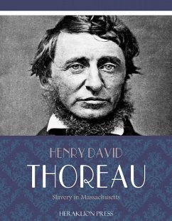 Slavery in Massachusetts (eBook, ePUB) - David Thoreau, Henry