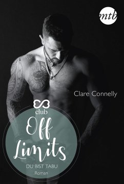 Off Limits - Du bist tabu (eBook, ePUB) - Connelly, Clare