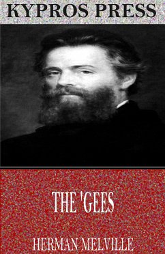 The ‘Gees (eBook, ePUB) - Melville, Herman