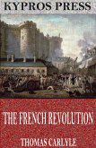 The French Revolution (eBook, ePUB)