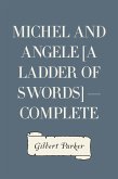 Michel and Angele [A Ladder of Swords] — Complete (eBook, ePUB)