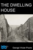 The Dwelling House (eBook, ePUB)