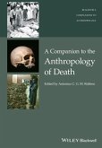 A Companion to the Anthropology of Death (eBook, PDF)