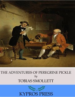 The Adventures of Peregrine Pickle (eBook, ePUB) - Smollett, Tobias