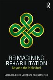Reimagining Rehabilitation (eBook, PDF)