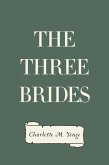 The Three Brides (eBook, ePUB)