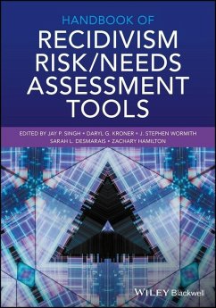 Handbook of Recidivism Risk / Needs Assessment Tools (eBook, PDF)