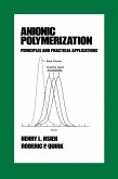 Anionic Polymerization (eBook, PDF)