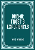 Phemie Frost's Experiences (eBook, ePUB)