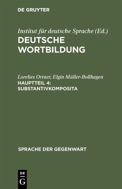 Substantivkomposita (eBook, PDF) - Ortner, Lorelies; Müller-Bollhagen, Elgin