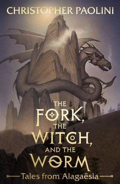 The Fork, the Witch, and the Worm (eBook, ePUB) - Paolini, Christopher