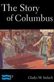 The Story of Columbus (eBook, ePUB)