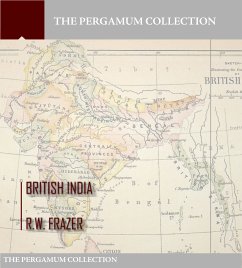 British India (eBook, ePUB) - Frazer, R. W.