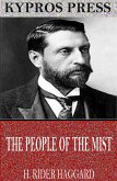 The People of the Mist (eBook, ePUB)