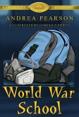 World War School (Ranch City Academy, #3) (eBook, ePUB)
