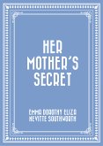 Her Mother's Secret (eBook, ePUB)