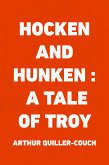 Hocken and Hunken : A Tale of Troy (eBook, ePUB)
