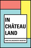 In Château Land (eBook, ePUB)