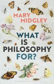 What Is Philosophy for? (eBook, PDF)