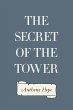 The Secret of the Tower (eBook, ePUB) - Bild 1
