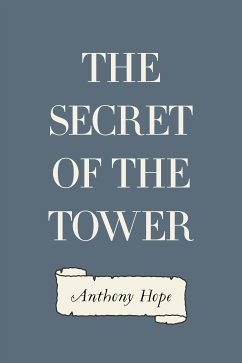 The Secret of the Tower (eBook, ePUB) - Hope, Anthony