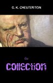 G. K. Chesterton Collection (The Father Brown Stories, The Napoleon of Notting Hill, The Man Who Was Thursday, The Return of Don Quixote and many more!) (eBook, ePUB)