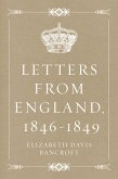 Letters from England, 1846-1849 (eBook, ePUB)