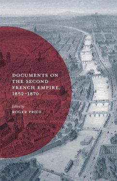 Documents on the Second French Empire, 1852-1870 (eBook, PDF) - Price, Roger