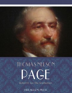 Robert E. Lee The Southerner (eBook, ePUB) - Nelson Page, Thomas