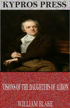 Visions of the Daughters of Albion (eBook, ePUB) - Blake, William