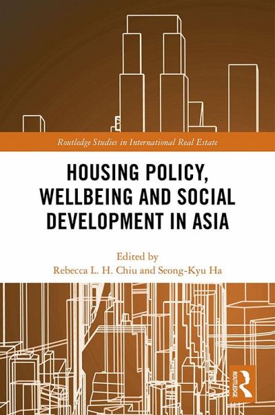 Housing Policy, Wellbeing and Social Development in Asia (eBook, ePUB)