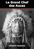 Le Grand Chef des Aucas (eBook, ePUB)