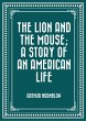 The Lion and the Mouse; a Story of an... - Bild 1