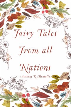 Fairy Tales From all Nations (eBook, ePUB) - R. Montalba, Anthony