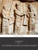 The Oriental Religions in Roman Paganism (eBook, ePUB)
