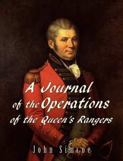 A Journal of the Operations of the Queen's Rangers (eBook, ePUB) - Simcoe, John