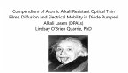 Compendium of Atomic Alkali Resistant Optical Thin Films, Diffusion and Electrical Mobility in Diode Pumped Alkali Lasers (DPALs) (eBook, ePUB)