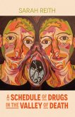 Schedule of Drugs in the Valley of Death (eBook, ePUB)