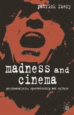 Madness and Cinema (eBook, PDF)